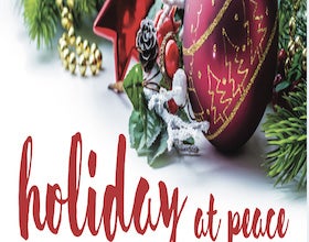 Holiday at Peace | Peace Center - Official Site