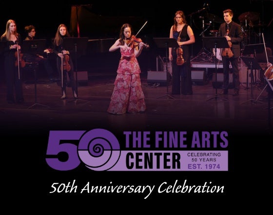 More Info for Fine Arts Center 50th Celebration