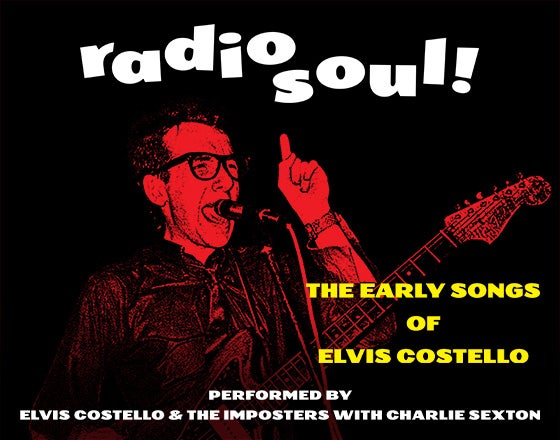 More Info for Elvis Costello & The Imposters and Charlie Sexton