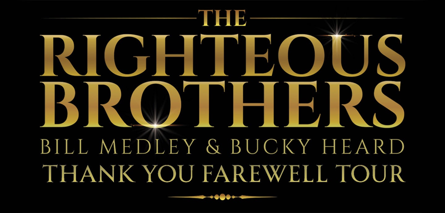 The Righteous Brothers:Thank You, Farewell Tour | Peace Center ...